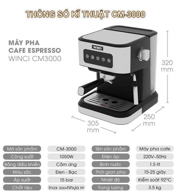 Thông số kỹ thuật của máy pha cà phê Espresso Italia Winci CM3000