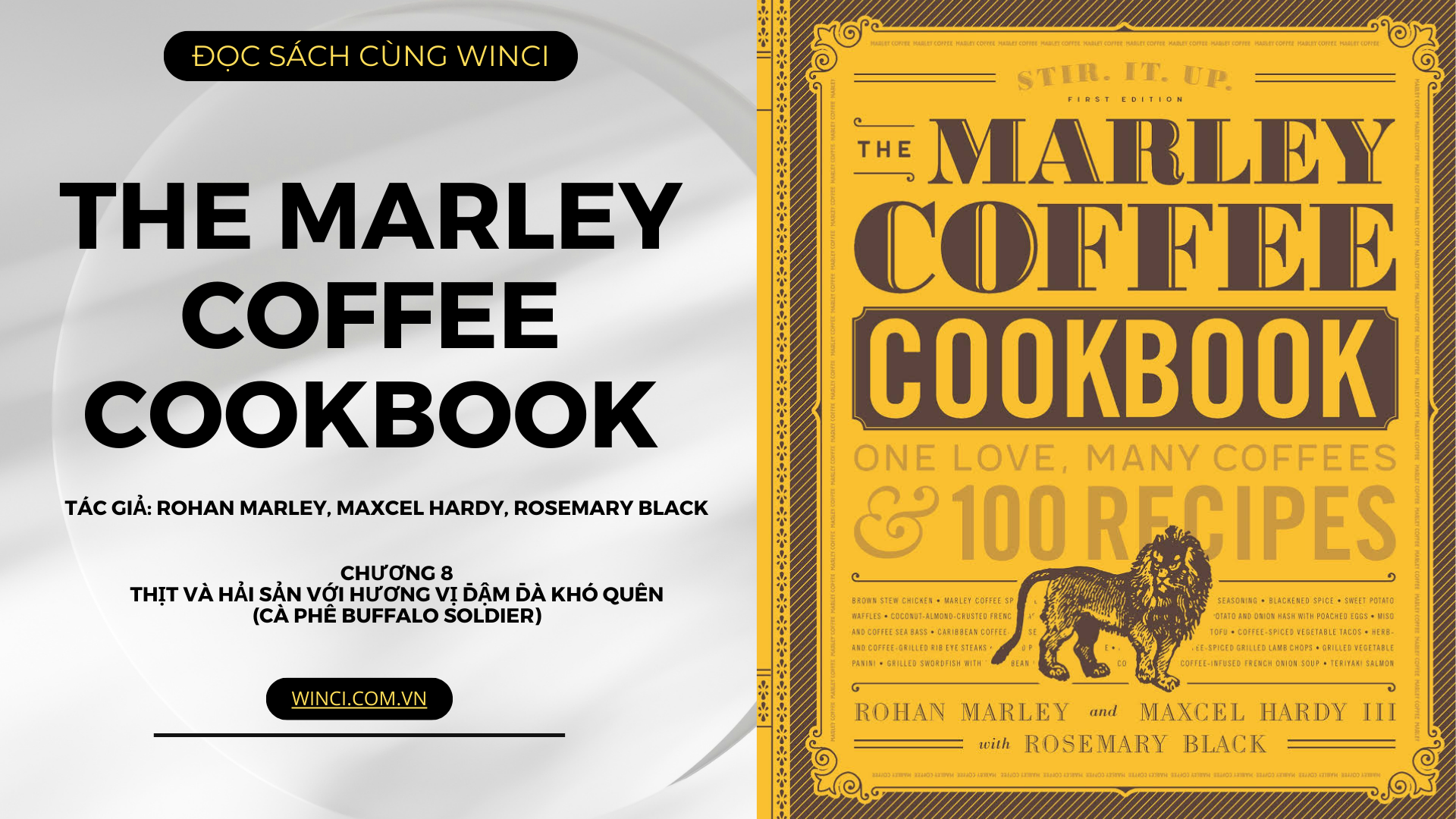 Marley Coffee Cookbook One Love, Many Coffees, And 100 Recipes