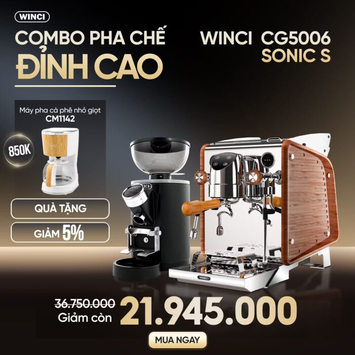 Combo Máy Pha Cà Phê Winci Sonic S Và Máy Xay Cà Phê Winci Cg5006